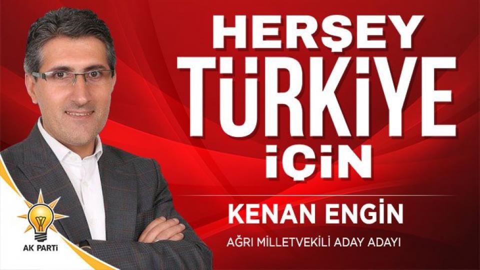 Kenan Engin AK Parti'den Ağrı Milletvekili aday adaylığı başvurusunda bulundu