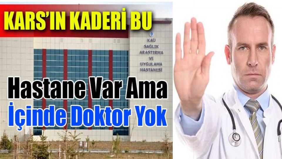 Hastane Var Ama İçinde Doktor Yok 
