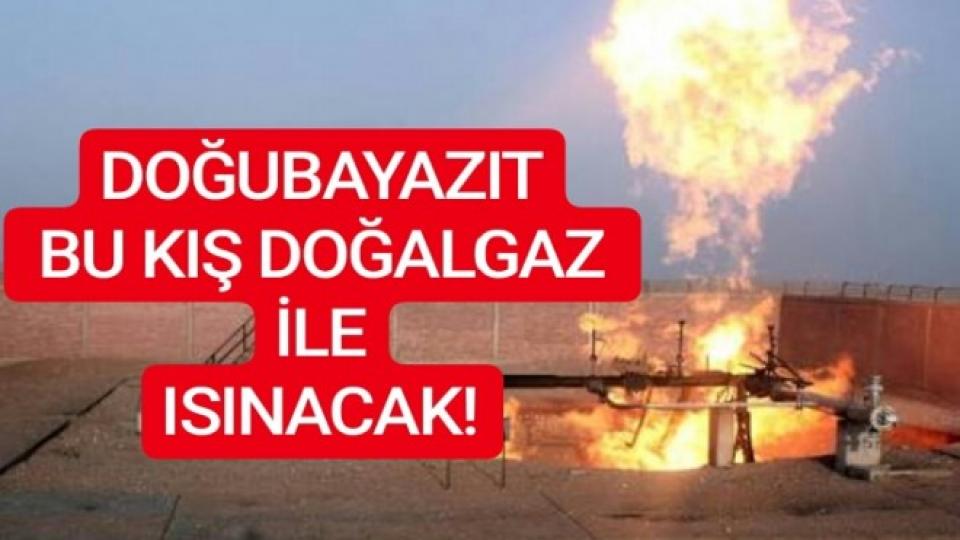 Doğubayazıt Bu Kış Doğalgaz ile Isınacak