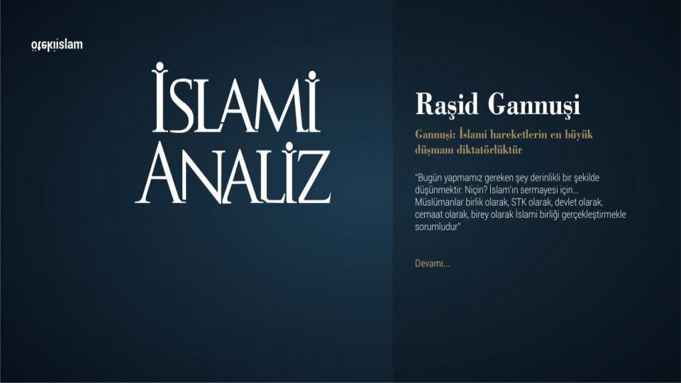 Gannuşi: İslami hareketlerin en büyük düşmanı diktatörlüktür
