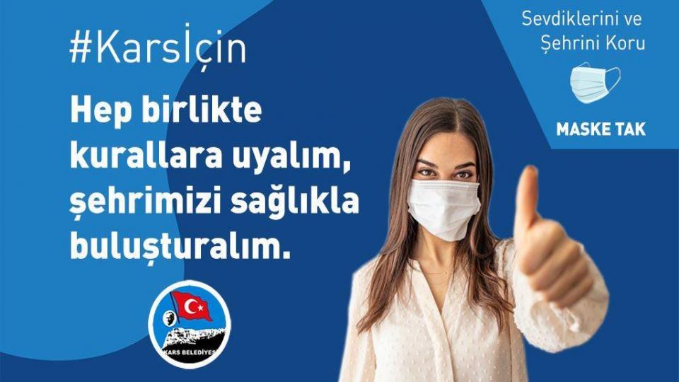 Kars Valiliği ve Kars Belediyesi’nden maske uyarısı