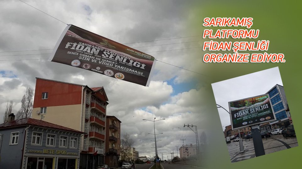 SARIKAMIŞ PLATFORMU FİDAN ŞENLİĞİ ORGANİZE EDİYOR.