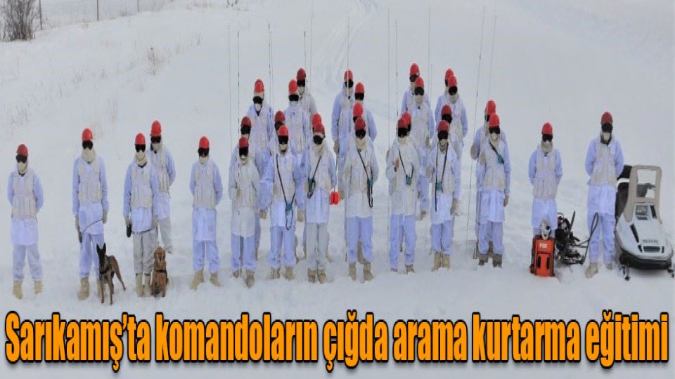 Kars’ın Sarıkamış ilçesinde komandolar, çığda arama kurtarma eğitimi yaptı.